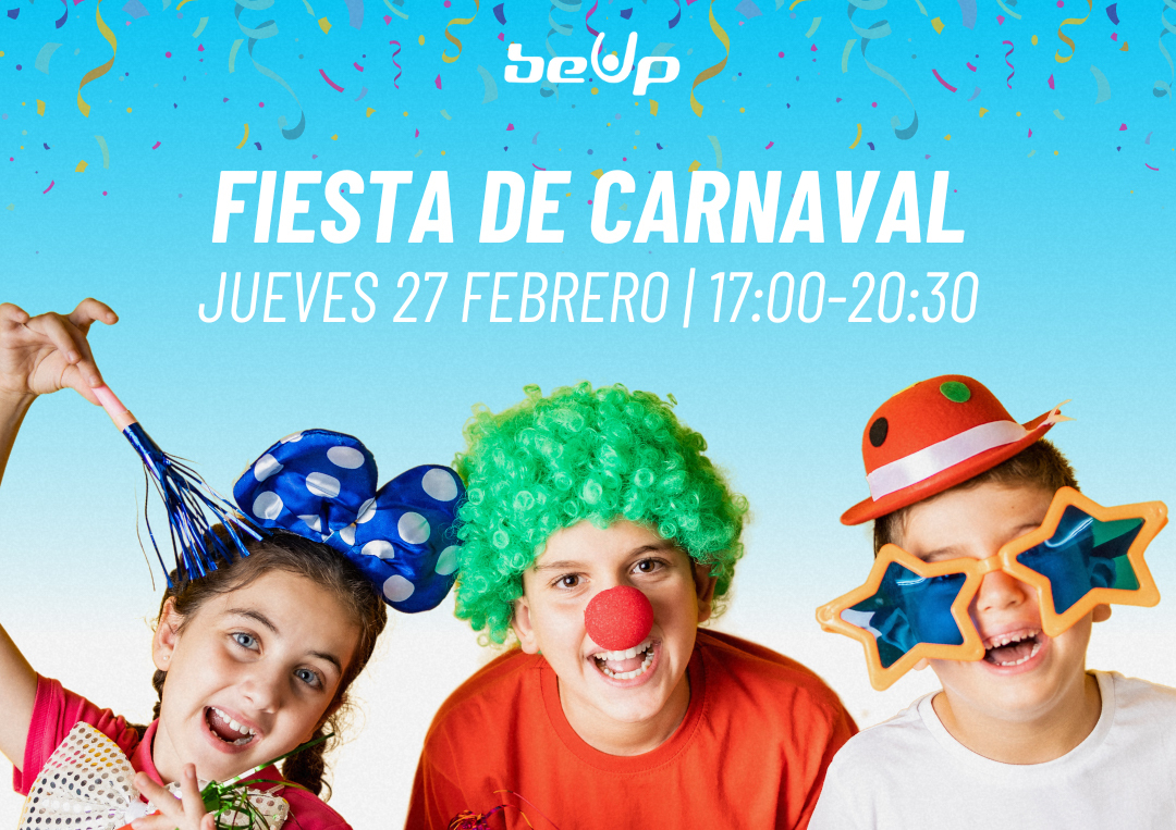 ¡FIESTA DE CARNAVAL! | 27 FEB 